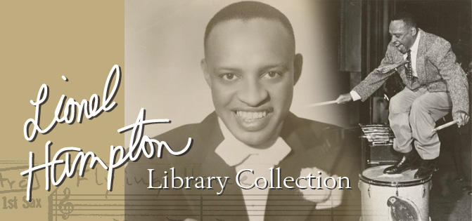 Lionel Hampton was a jazz vibraphonist, drummer, pianist, composer, and bandleader. The materials in this collection span most of his musical career. The collection includes personal papers and business records, photographs, musical compositions, audiotape master recordings (in a variety of formats), and six musical instruments, including a vibraphone.